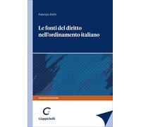 Libri Fabrizio Politi - Le Fonti Del Diritto Nell'ordinamento Italiano