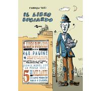 Il libro bugiardo - Silei Fabrizio