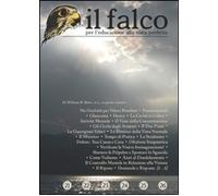 Libri Falco 21, 22, 23, 24, 25, 26 Per L'educazione Alla Vista Perfetta (Il)