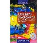 Libri Falco Tarassaco - Las Lineas Sincronicas. Las Corrientes Energeticas Del P