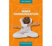 Libri Falco Tarassaco - Manual For Inner Harmonization