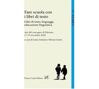 Libri Fare Scuola Con I Libri Di Testo. Libri Di Testo, Linguaggi, Educazione Li