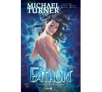 Libri Fathom #04 - Fuoco Sott'Acqua