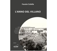 Libri Fausto Colella - L'anno del villano - 2020