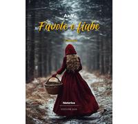 Libri Favole E Fiabe 2026. Ediz. Illustrata #01