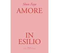 Amore in esilio