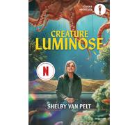 Libri Federica Aceto - Creature luminose - 2026 (Oscar absolute)