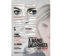 Libri Federica Angeli - A Mano Disarmata. Cronaca Di Millesettecento Giorni Sott