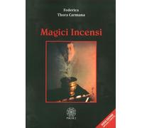 Libri Federica Carmana - Magici Incensi