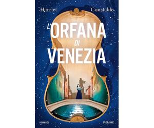 Libri Federica Merani - L'orfana di Venezia - 2024 (Storica)