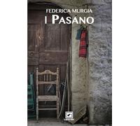 Libri Federica Murgia - I Pasano
