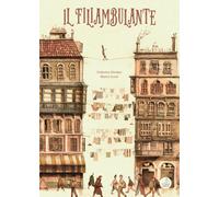 Il filiambulante. Ediz. illustrata