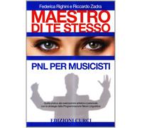 Libri Federica Righini / Riccardo Zadra - Maestro Di Te Stesso. Guida Pratica Al