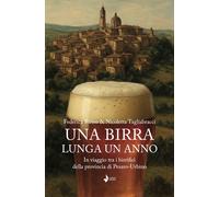 Libri Federica Russo / Tagliabracci Nicoletta - Una Birra Lunga Un Anno. In Viag