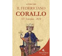 Il Federiciano 2024. Libro corallo