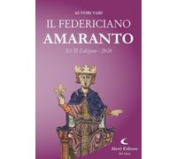 Libri Federiciano 2026. Amaranto (Il)