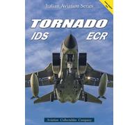Federico Anselmino / Giancarlo Gastaldi - Tornado IDS-ECR. Ediz. Bilingue