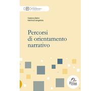 Libri Federico Batini / Evangelista Martina - Percorsi Di Orientamento Narrativo