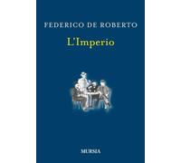 Libri Federico De Roberto - L'imperio - 2012
