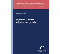 Libri Federico Donelli - Elusione E Abuso Nel Sistema Penale