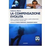Libri Federico Mana - La Compensazione Evoluta. Dalla Compensazione Oltre Il Lim