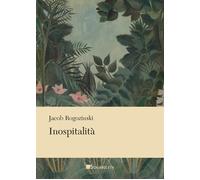 Libri Federico Valgimigli - L'inospitalità - 2026 (Ethos e logos)