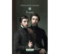 Libri Fëdor Dostoevskij - Il sosia - 2022 (Biblioteca)