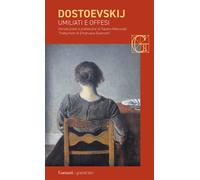 Umiliati e offesi - Dostoevskij Fëdor
