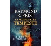 La regina delle tempeste. Il ciclo di Firemane. Vol. 2