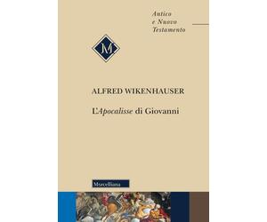 Libri Felice Montagnini - L'Apocalisse di Giovanni - 2026