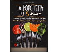 La forchetta dei 5 sapori