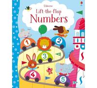 Lift The Flap. Numbers - Felicity Brooks - 2018