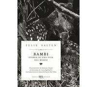 Bambi. Storia di una vita nel bosco