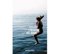Libri Fenizia Bianca - I Padroni Del Mare