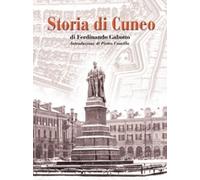Libri Ferdinando Gabotto - Storia Di Cuneo