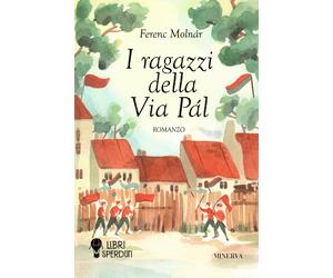 Libri Ferenc MolnÃ¡r - I Ragazzi Della Via Pal. Ediz. Integrale