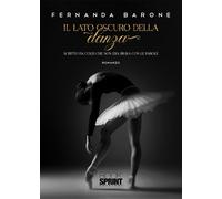 Libri Fernanda Barone - Il lato oscuro della danza - 2021