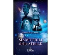 Libri Fernando Guarino - Siamo figli delle stelle - 2023