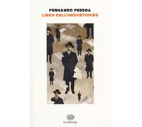 Libri Fernando Pessoa - Il Libro Dell'inquietudine
