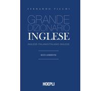 Libri Fernando Picchi - Grande Dizionario Di Inglese. Inglese-Italiano, Italiano