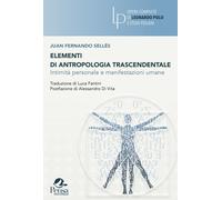 Libri Fernando Selles Juan - Elementi Di Antropologia Trascendentale. Intimita P