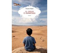 Libri Feurat Alani - Il Cielo E Immenso
