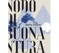 Libri Fichera Marco - Un Nodo Di Buona Ventura