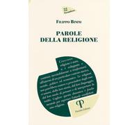 Libri Filippo Binini - Parole Della Religione
