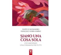 Libri Filippo D'Alessandro / Marino Francesco Maria - Siano Una Cosa Sola. L'ecu
