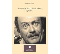 Libri Filippo Paganini - Giancarlo Fusco, Gino Patroni E Gli Altri...