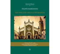Nei solchi della speranza. I giubilei del XX secolo nella storia della diocesi di Mileto e di Mileto-Nicotera-Tropea