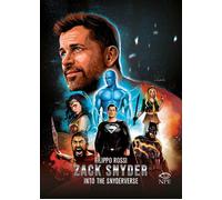 Libri Filippo Rossi - Zack Snyder. Into The Snyderverse