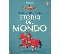 ENCICLOPEDIA DELLA STORIA DEL MONDO. EDIZ. ILLUSTRATA - CHANDLER FIONA, BINGHAM