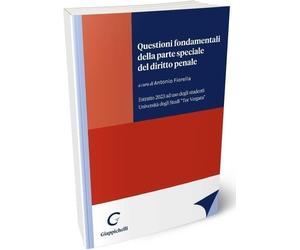 Libri Fiorella Antonio - Questioni Fondamentali Della Parte Speciale Del Diritto
